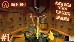 Half Life 1998-Bir klasik-Black Mesa Faciası-XEN Yaratıkları-PHEN ARC 8K 300 FPS