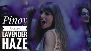 Taylor Swift - Lavender Haze Official Music Video REACTION  TAGALOG with ENGLISH SUBTITLE