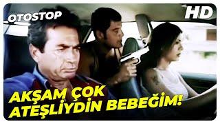 Otostop - Benimle Sevişirken Bu Kadar Ateşli Olacak mısın? Salih Güney Sevda Demirel Türk Filmi