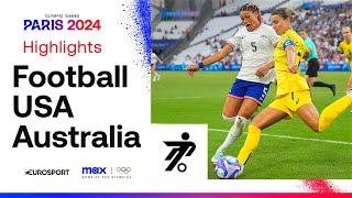 USA 2-1 Australia - Womens Group B Football Highlights  Paris Olympics 2024 #Paris2024