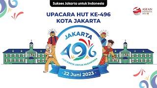 Upacara HUT ke-496 Kota Jakarta