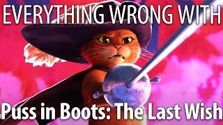 Everything Wrong With Puss in Boots The Last Wish in 18 Minutes or Less
