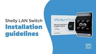 Shelly LAN Switch - Installation video