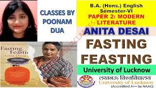 Semester-vi 6 Paper 2 modern literature Anita Desai Fasting Feasting BA ENGLISH Lucknow University