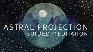 Astral Projection Guided Meditation  The Crystal Lake Remastered