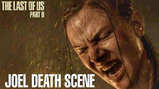 The Last of Us Part 2 - Every All Death Scene MONTAGE of Abby