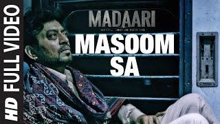 MASOOM SA Full Video Song   Madaari  Irrfan Khan Jimmy Shergill  T-Series