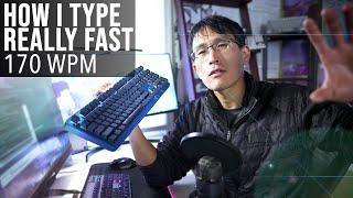 How I Type REALLY Fast... 170+ Words Per Minute ex-Google programmer