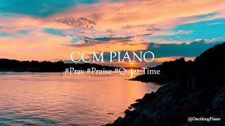 힐링음악  치유와 회복의 찬양 CCM PIANO Playlist  Pray  Praise  Quiet Time