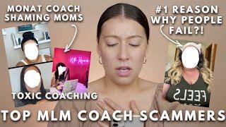 TOP MLM COACH SCAMMERS #ANTIMLM