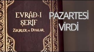 Evrad-ı Şerif 04 - Pazartesi Virdi