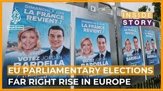 What is behind the rise of the far-right in Europe?  Inside Story