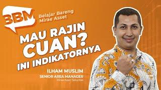 Mau RAJIN CUAN?? Ini Indikatornya Part 1  Belajar Bareng Mirae Asset