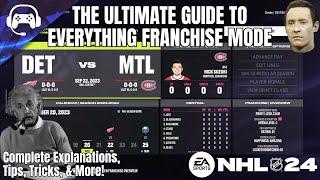 THE ULTIMATE GUIDE TO EVERYTHING FRANCHISE MODE NHL 24