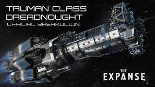 The Expanse Truman Class Dreadnought - Official Breakdown