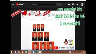 Tutorial cara mencetak foto ukuran 2x3 3x4 dan 4x6 di ms word 2013