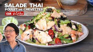 Salade Thaïe Poulet et Crevettes « Yam Kai Kung » ยำไก่กุ้ง Fraiche Riche en Saveurs et Textures