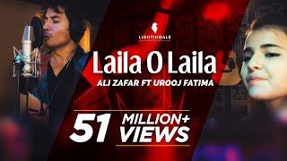 Laila O Laila - Ali Zafar ft Urooj Fatima  Lightingale Productions