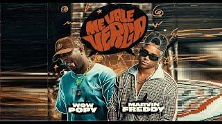 Wow Popy  Marvin Freddy - Me Vale Verga Video Oficial