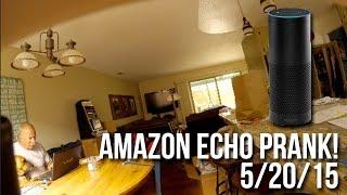 Amazon Echo Prank