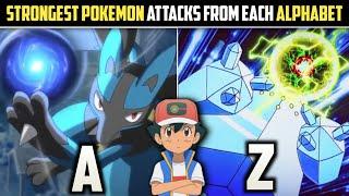 Strongest Pokemon Attacks From Each AlphabetStrongest Pokemon Moves From A To ZPokemon in hindi