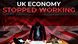 The Economy Of UK Stopped Working Here Is Why