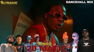 DANCEHALL MIX 2024  DANCEHALL MIX JUNE 2024  20 MATIC MASICKA VALIANT SQUASH CHRONIC LAWKRAFF