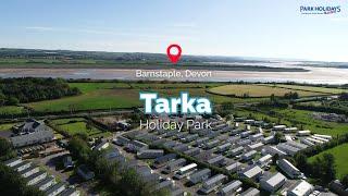 Tarka Holiday Park - Holidays & Short Breaks 2024