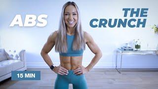 THE CRUNCH 15 Min ABS Workout  No Equipment - Caroline Girvan