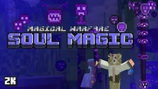 Soul Magic Addon for MCPE 1.19+