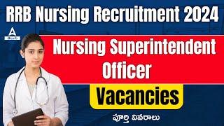 RRB Nursing Superintendent Recruitment 2024 Notification Out  BY SHEKHAR  ADDA247 TELUGU