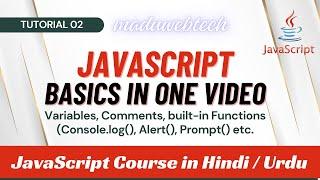 JavaScript Console.log Alert Prompt Confirm Comments and Variables Tutorial 02