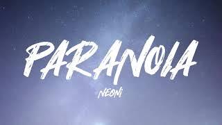 Neoni - PARANOIA Lyrics