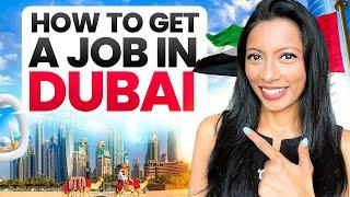 How To Get A Job In Dubai In 2024  Top 10 Websites  Insider Tips & Strategies  Nidhi Nagori