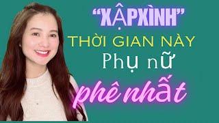 ”Xập xình” thời gian này phụ nữ phê nhất  QN channel