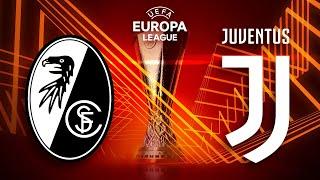 SC Freiburg - Juventus Turin Rückspiel  UEFA Europa League PROGNOSE
