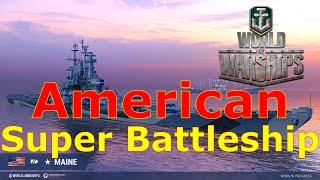 World of Warships- American Super Battleship Maine Crazy British Battlecruiser Are Coming Soon