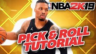 NBA 2K19 Pick & Roll Tutorial  How to MASTER the Pick & Roll