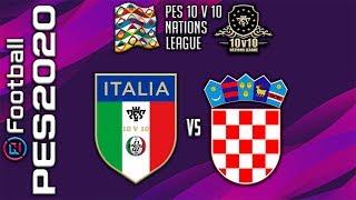 ITALIA - CROAZIA  NATIONS LEAGUE 10V10