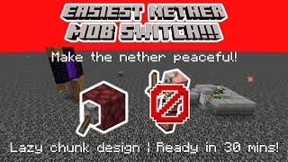 EASIEST Nether Mob Switch for Minecraft 1.21