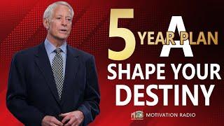 Create Your FIVE-YEAR PLAN By The Way Of Brian Tracy  Best Motivational Video 2024