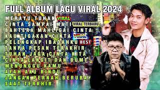 MERAYU TUHAN - CINTA SAMPAI MATI  LAGU VIRAL TIKTOK  TRISUAKA - KANGEN BAND FULL ALBUM TERBARU 2024