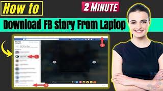 How to download facebook story from Laptop 2024