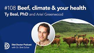 The real story of beef climate and your health – Diet Doctor Podcast