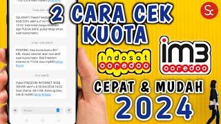 Cara Cepat Cek Kuota Im3 Indosat 2024