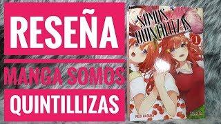 Reseña Manga Somos Quintillizas Ivrea Arg