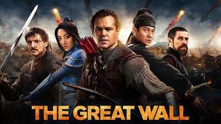 The Great Wall 2016 Movie  Matt Damon Jing Tian Pedro Pascal Willem Dafoe  Review and Facts