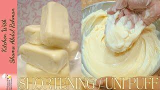 Sharing My Top Baking Secret   Homemade Shortening  Homemade Uni Puff  Allternative to Butter