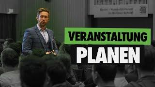 So planst du VERANSTALTUNGEN  Deine RICHTIGE Eventplanung