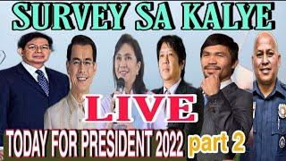 MANILA BAY UPDATE LIVE TODAY KALYE SURVEY for PRESIDENT 2022